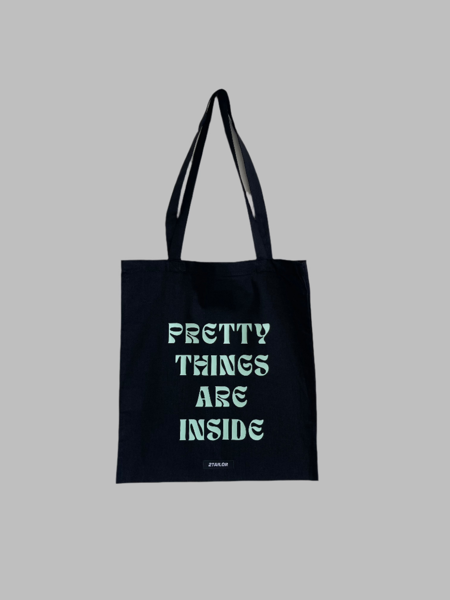 TOTE BAG PRETTY THINGS ARE INSIDE